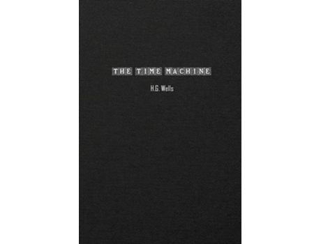 Livro The Time Machine An Invention de H G Wells (Inglês)