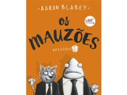 Livro Os Mauzões - Episódio 1 de Aaron Blabey (Português)