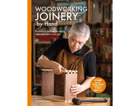 Livro Woodworking Joinery by Hand de Toyohisa Sugita (Inglês)