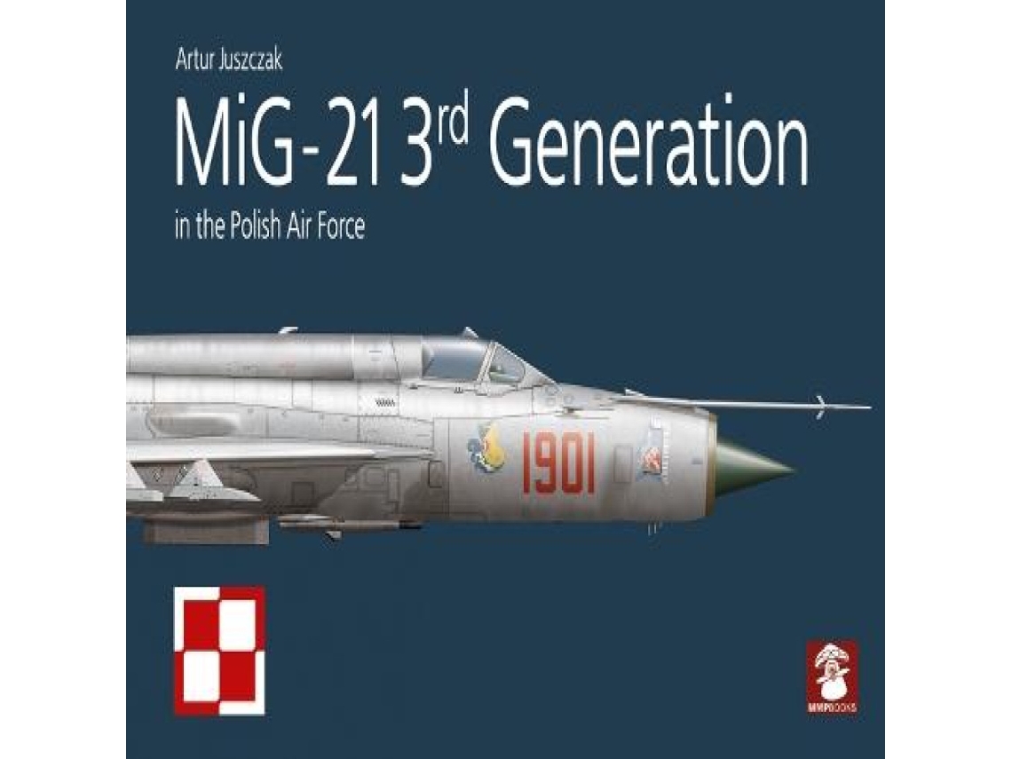 Livro Profile NO. 05 MiG-21 3rd Generation in the Polish Air Force de Artur Juszczak (Inglês)