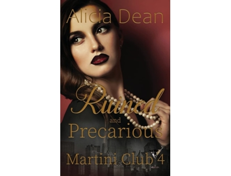 Livro Ruined And Precarious De Alicia Dean (inglês)