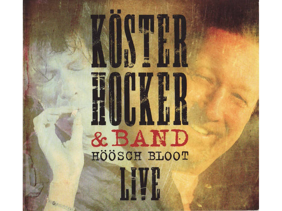 CD Köster/Hocker & Band - Hétfő /Hét Fő/ (1CDs)