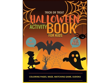 Livro Halloween Activity Book For Kids Coloring Pages, Maze Pages, Matching Game, Sudoku Pages De Helga Ramirez-santos (inglês)
