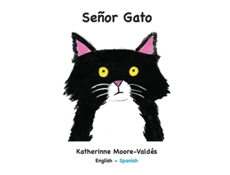 Livro Señor Gato De Katherinne Moore-valdés (inglês)