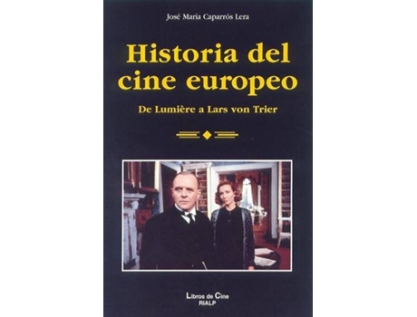 Livro Historia Del Cine Europeo de José María Caparrós Lera (Espanhol)