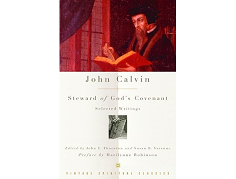 Livro John Calvin Steward of Gods Covenant de John Calvin (Inglês)