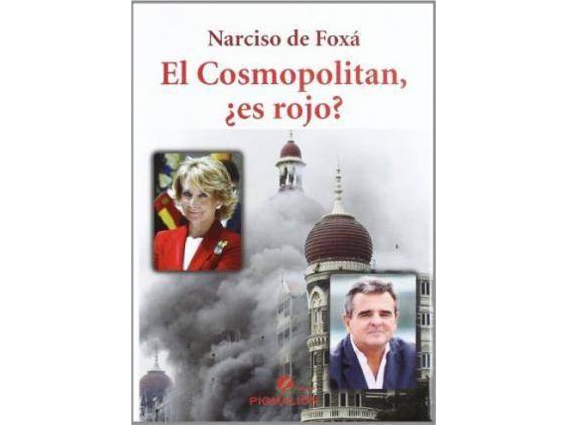 Livro El Cosmopolitan, ¿es rojo? de Narciso De Foxa (Espanhol)