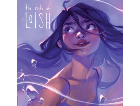 Livro The Style of Loish de Lois van Baarle (Inglês - Capa Dura)