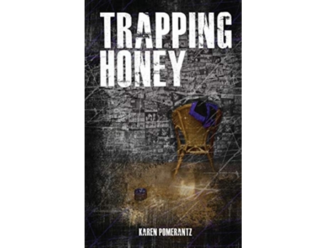Livro Trapping Honey de Karen Pomerantz (Inglês)