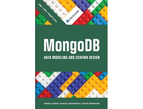 Livro MongoDB Data Modeling and Schema Design de Daniel Coupal, Pascal Desmarets et al. (Inglês)