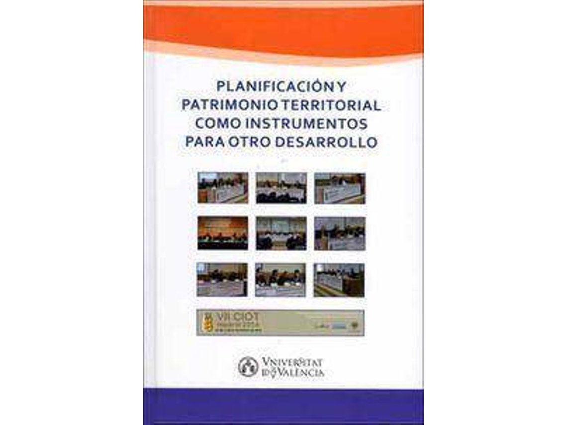 Livro Planificación y patrimonio territorial como instrumentos para otro desarrollo de Abreviado Por Antonio Serrano (Espanhol)