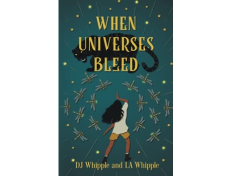 Livro When Universes Bleed de Dj Whipple La Whipple (Inglês)