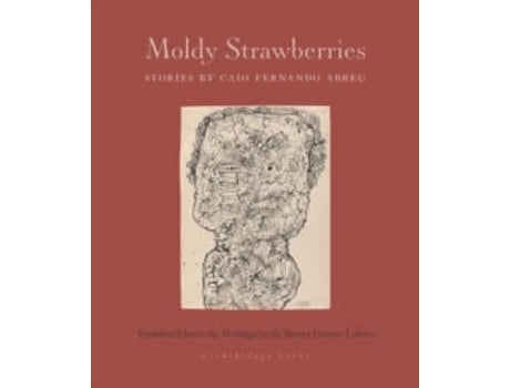 Livro Moldy Strawberries de Caio Abreu (Inglês)