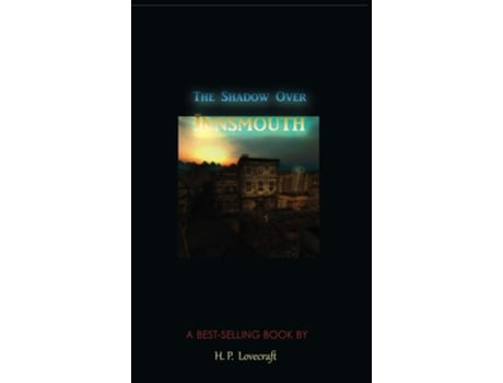Livro The Shadow Over Innsmouth De H P Lovecraft (inglês - Capa Dura)