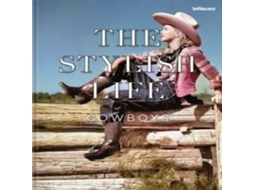 Livro The Stylish Life Cowboys de ACC Art Books - IPSUK (Inglês)