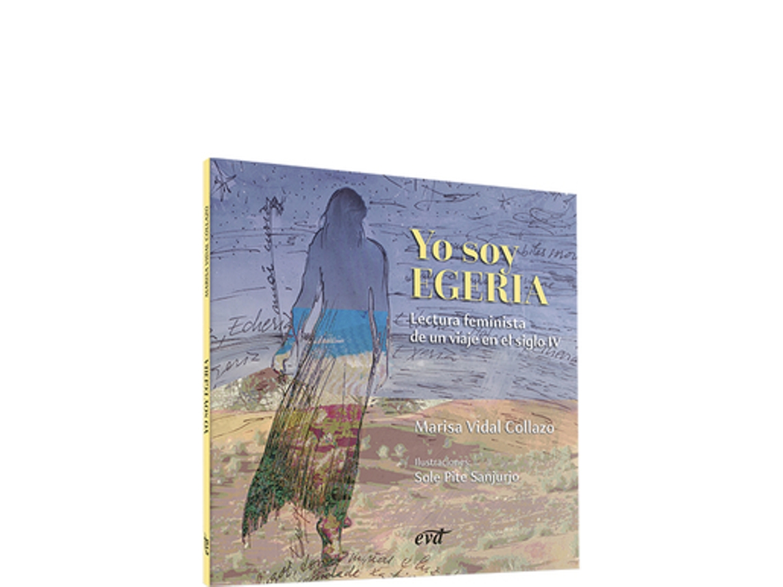 Livro Yo Soy Egeria de Vidal Collazo e María Luisa
