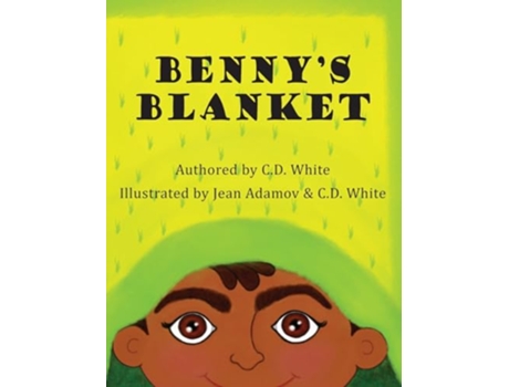 Livro Bennys Blanket de C D White (Inglês)