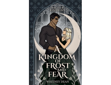Livro A Kingdom of Frost and Fear de Whitney Dean (Inglês)