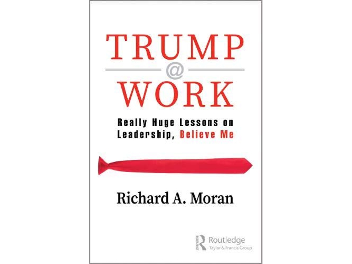 Livro Trump Work de Richard Moran (Inglês)