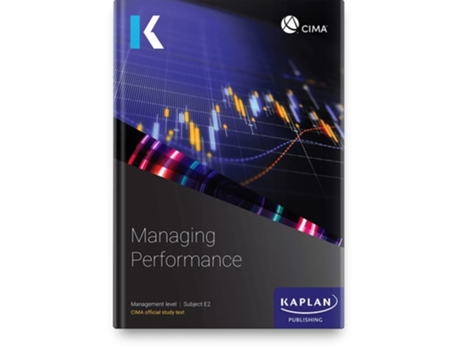 Livro E2 MANAGING PERFORMANCE - STUDY TEXT de KAPLAN (Inglês)