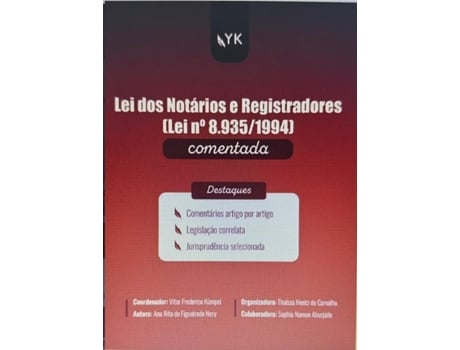 Livro Lei Dos Notários E Registradores Comentada De Vitor Frederico Kümpel (português Do Brasil)
