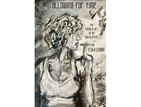 Livro allowing for time de Erika Evans (Inglês)