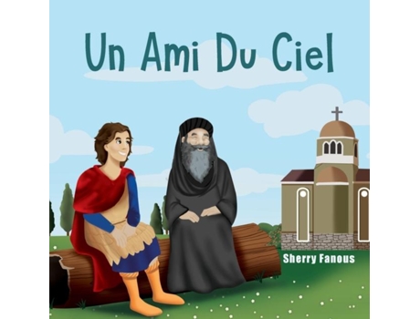 Livro Un Ami Du Ciel De Sherry Fanous (inglês)