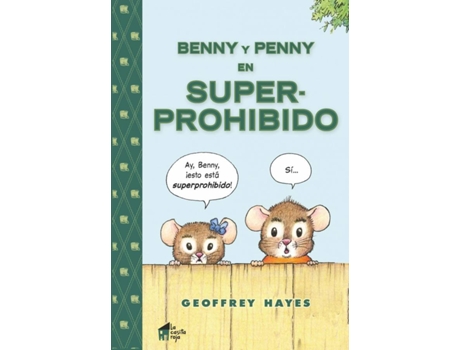 Livro Benny Y Penny En Super-Prohibido de Geoffrey Hayes (Espanhol)