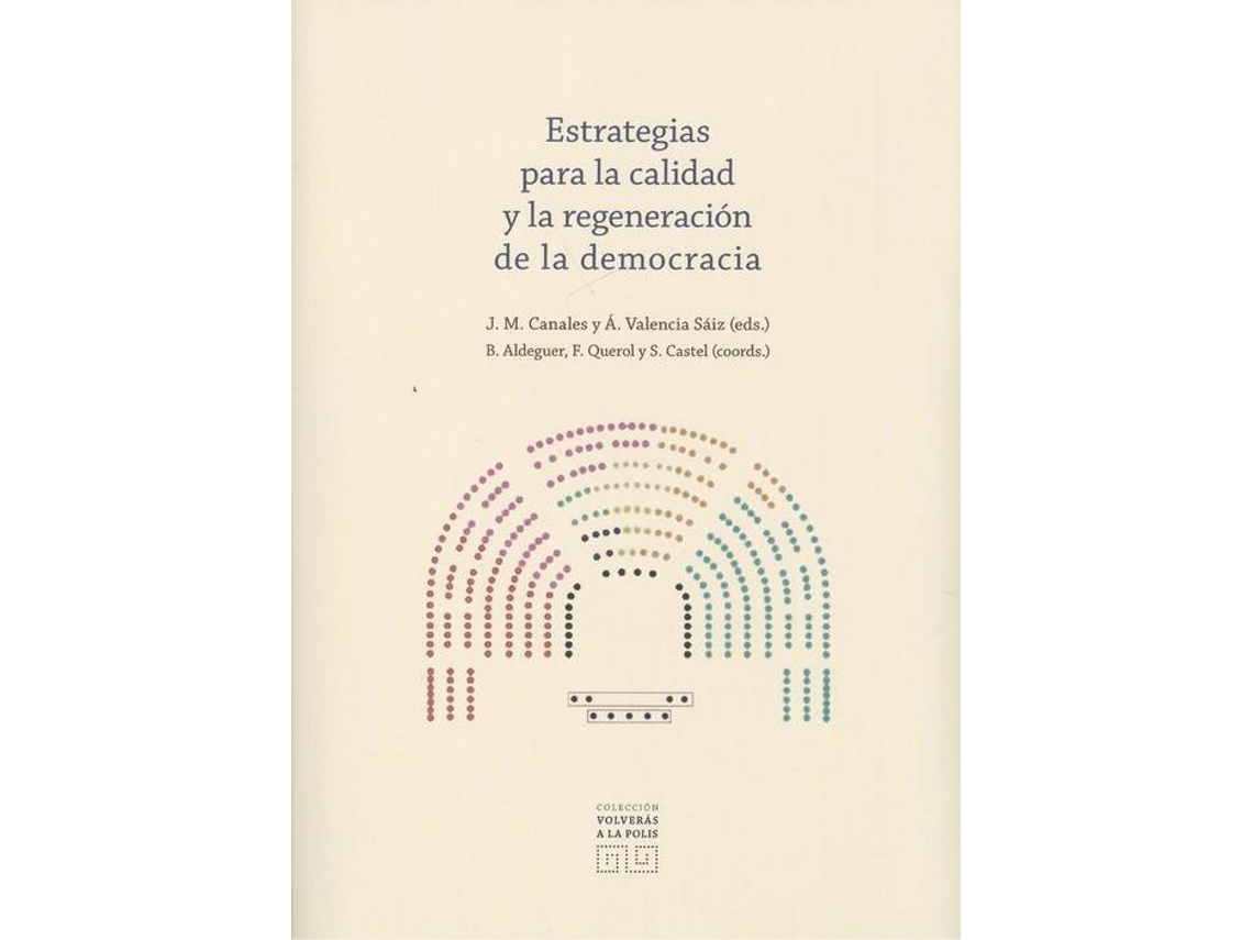Livro Estrategias Para La Calidad Y La Regeneración De La Democracia de Jm Canales e A Valencia Sáiz (Espanhol)