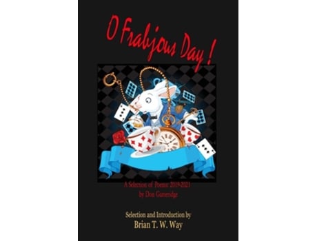 Livro O Frabjous Day! de Don Gutteridge (Inglês)