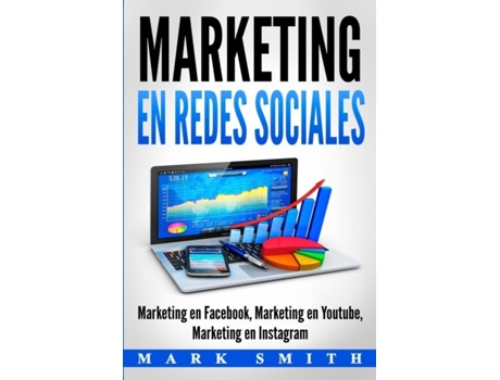 Livro Marketing en Redes Sociales Marketing en Facebook, Marketing en Youtube, Marketing en Instagram de Mark Smith (Inglês)