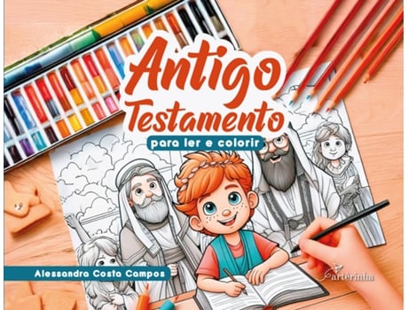Livro Antigo Testamento Para Ler E Colorir De Alessandra Costa Campos (português Do Brasil)