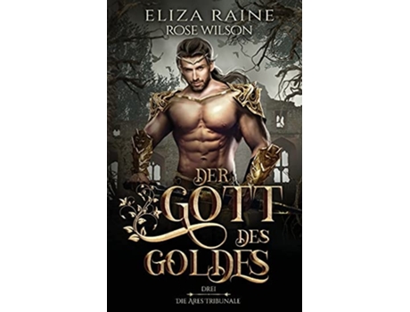 Livro Der Gott Des Goldes De Eliza Raine (alemão)