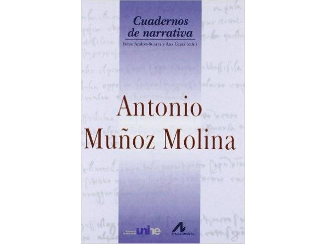 Livro Antonio Muñoz Molina de Casas Andres-Suárez (Espanhol)