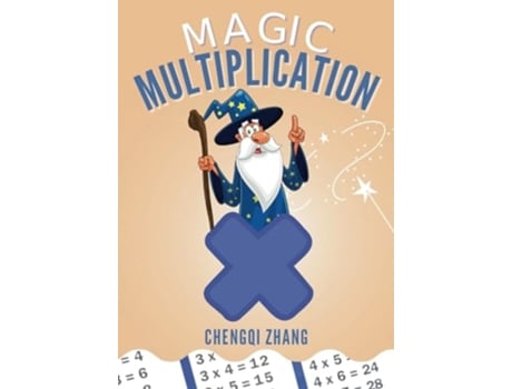 Livro Magic Multiplication Discover the Ultimate Formula for Fast Multiplication de Chengqi Zhang (Inglês)