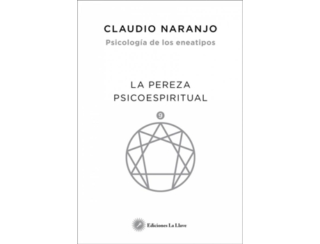 Livro La Pereza Psicoespiritual de Claudio Naranjo Cohen (Espanhol)