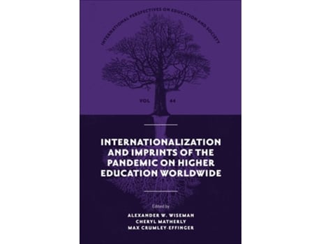 Livro Internationalization and Imprints of the Pandemic on Higher Education Worldwide de Wiseman, Alexander W et al. (Inglês - Capa Dura)