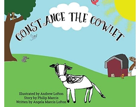 Livro Constance the Cowlet de Angela Marcis Lofton (Inglês)