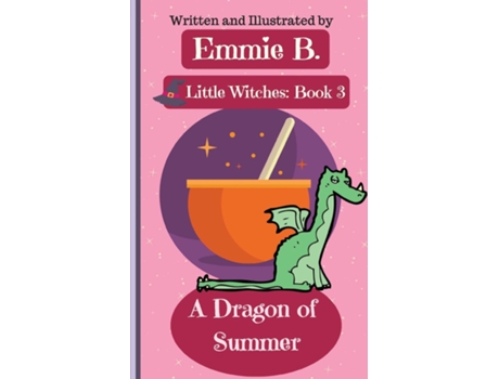 Livro A Dragon Of Summer De Emmie B (inglês)