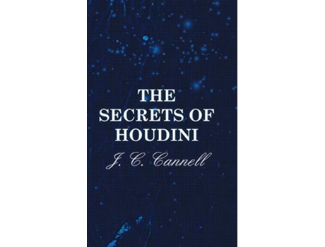 Livro The Secrets of Houdini de J C Cannell (Inglês)