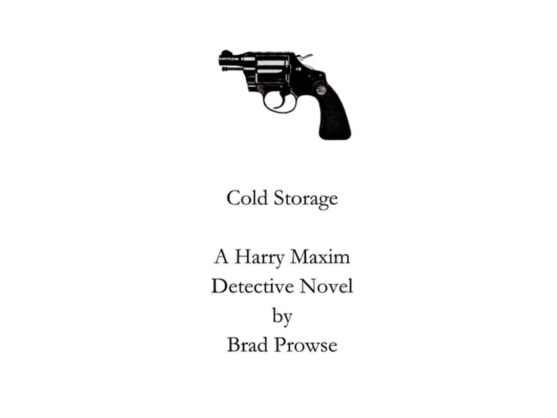 Livro Cold Storage De Brad Prowse (inglês)
