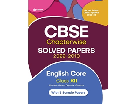 Livro Cbse English Core Chapterwise Solved Papers Class 12 for 2023 Exam de Vaishali Jaiswal (Inglês)