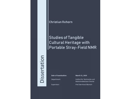 Livro Studies of Tangible Cultural Heritage with Portable Stray-Field NMR de Dr Christian Rehorn (Inglês)