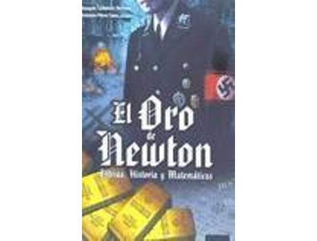 Livro El Oro De Newton de Joaquín Collantes Hernáez