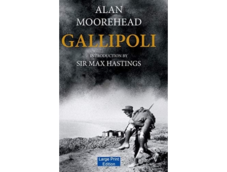 Livro Gallipoli Large Print Edition de Alan Moorehead (Inglês)