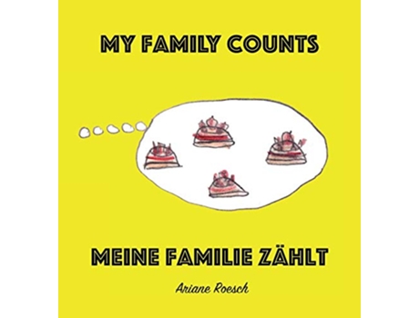 Livro My Family Counts de Ariane Roesch (Inglês)