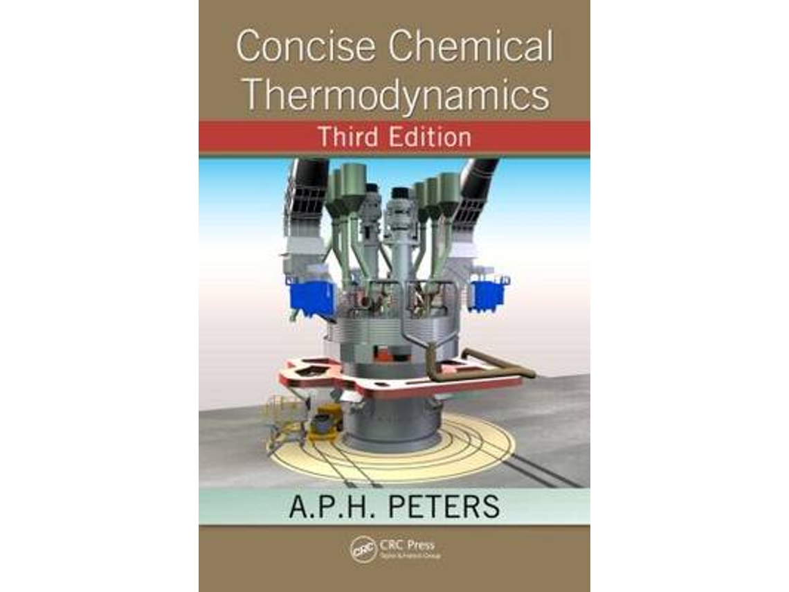 Livro Concise Chemical Thermodynamics de Aph Peters (Inglês)