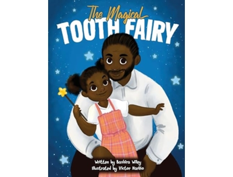 Livro The Magical Tooth Fairy de Bashira Wiley (Inglês)