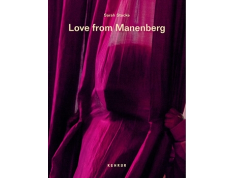 Livro Love From Manenberg De Sarah Stacke (inglês - Capa Dura)