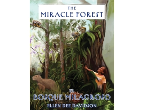 Livro The Miracle Forest A True Story de Ellen Dee Davidson (Inglês)